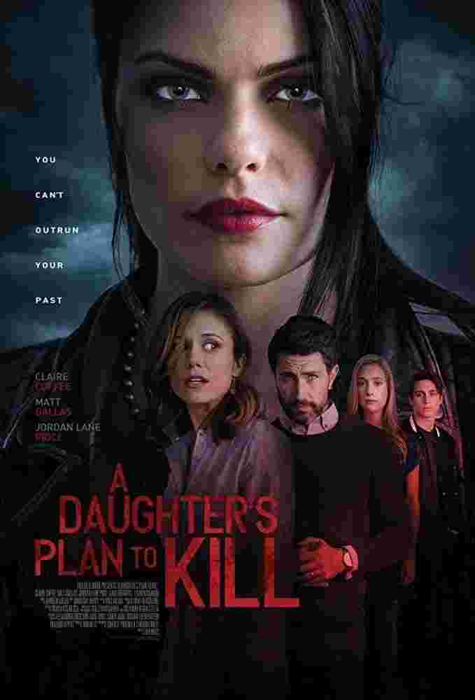 A Daughter's Plan to Kill (2019) Claire Coffee